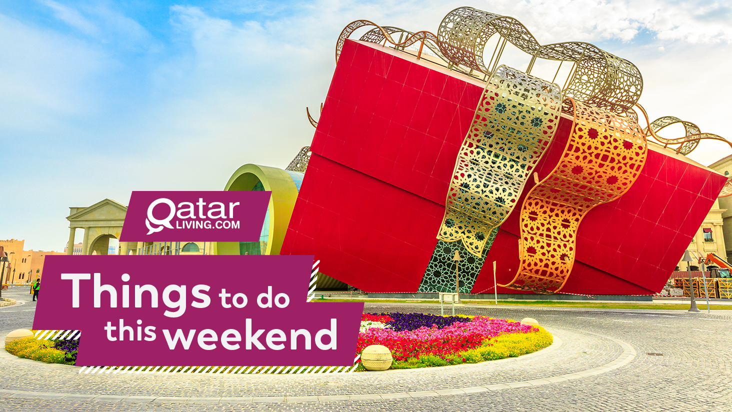 Things to do in Qatar this weekend: July 25-27
