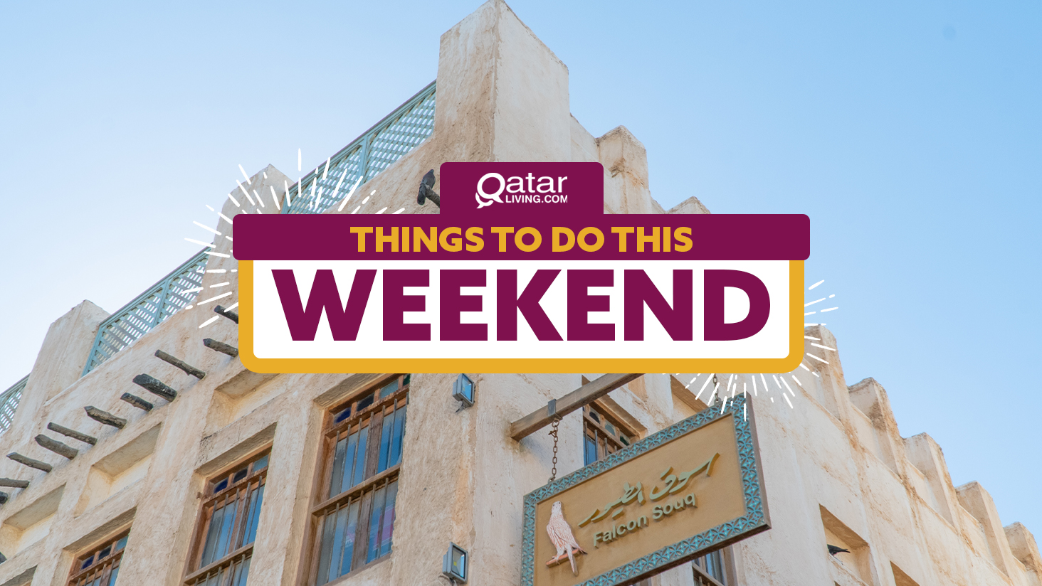 Things to do in Qatar this weekend: February 20-22
