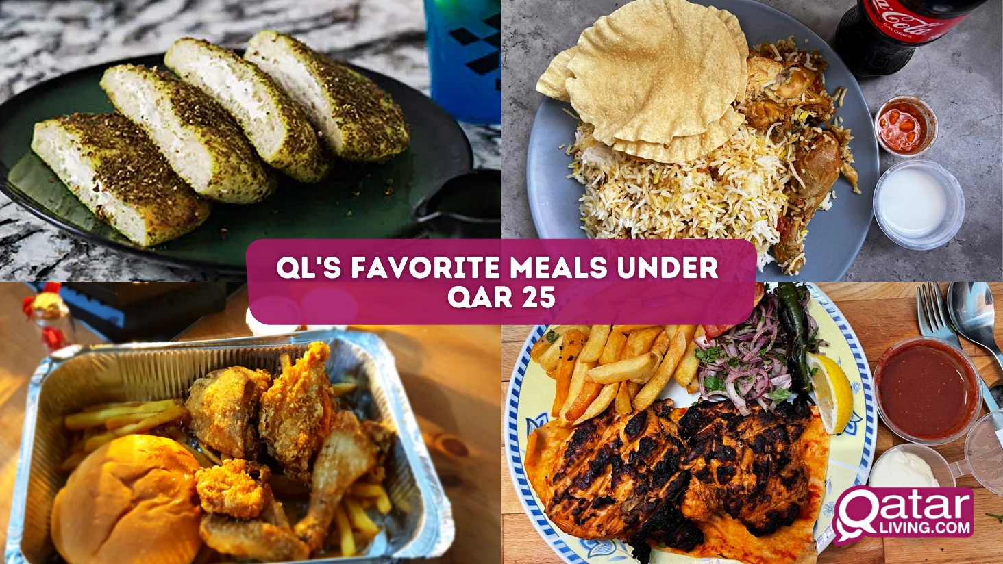 QL’s favorite meals under QAR 25