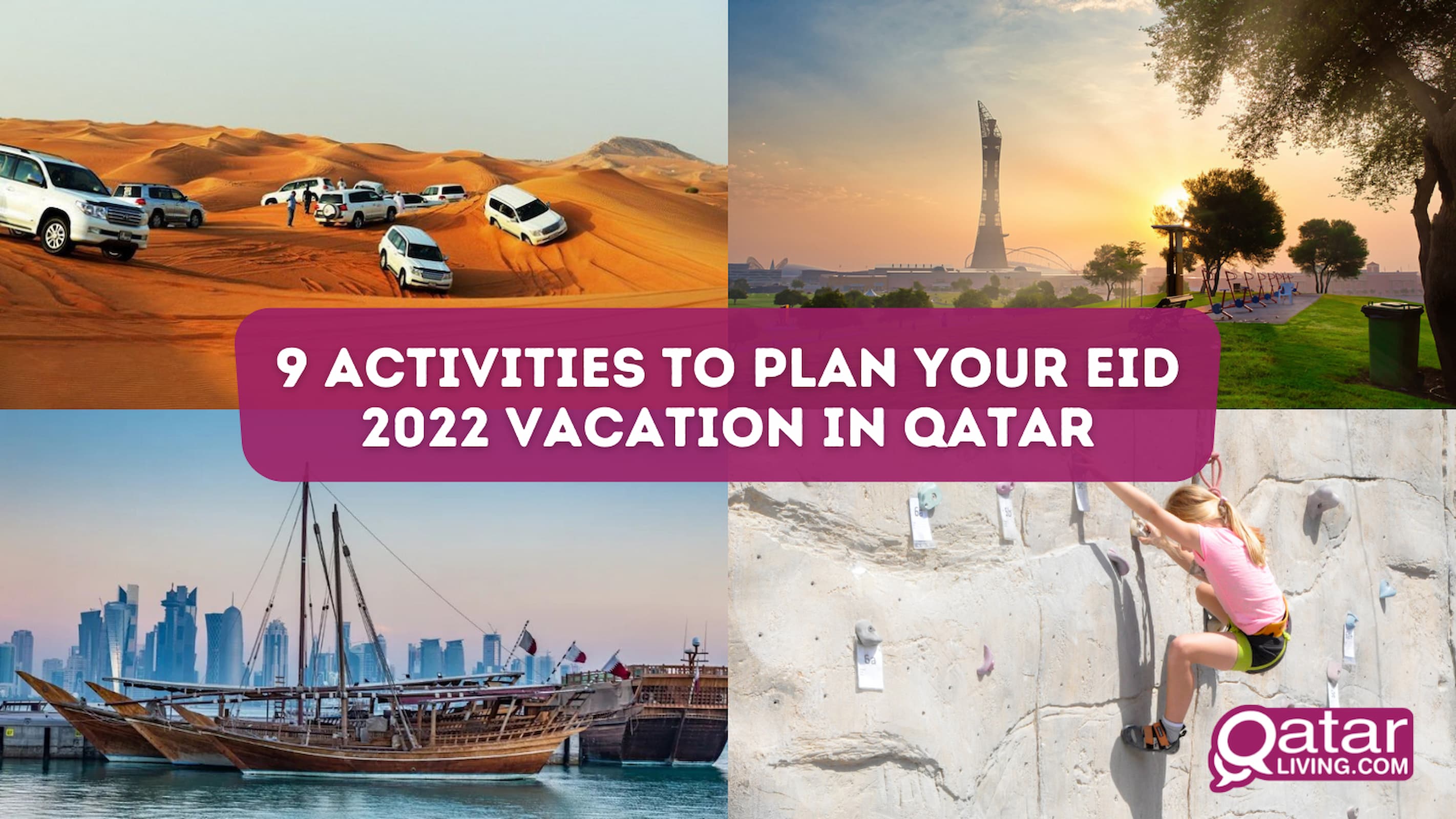 9 activities to plan your Eid 2022 vacation in Qatar