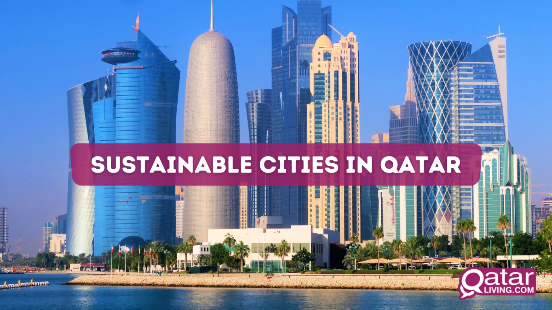 Sustainable cities in Qatar