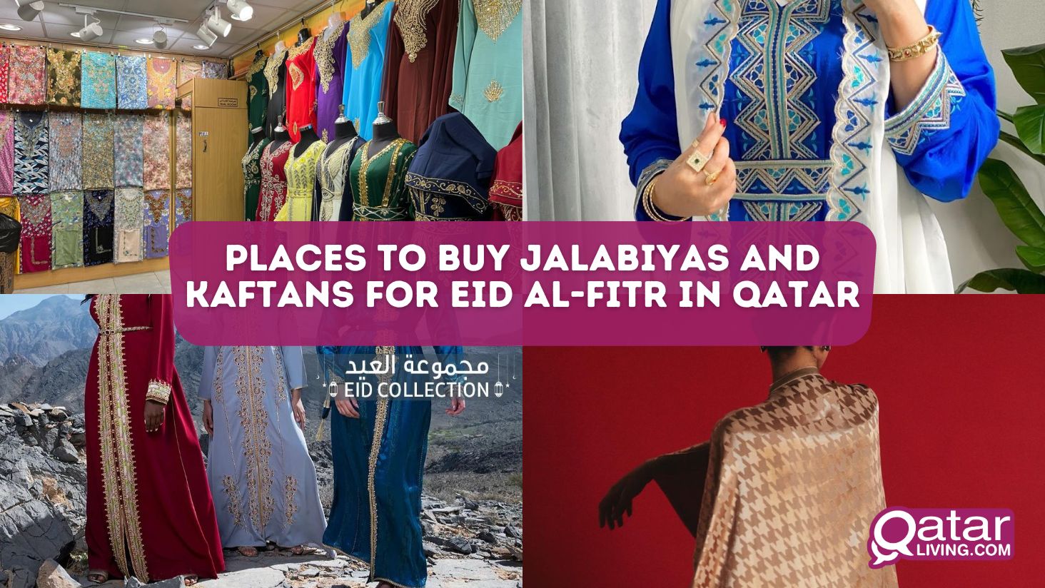 Places to buy Jalabiyas and Kaftans for Eid al-Fitr in Qatar