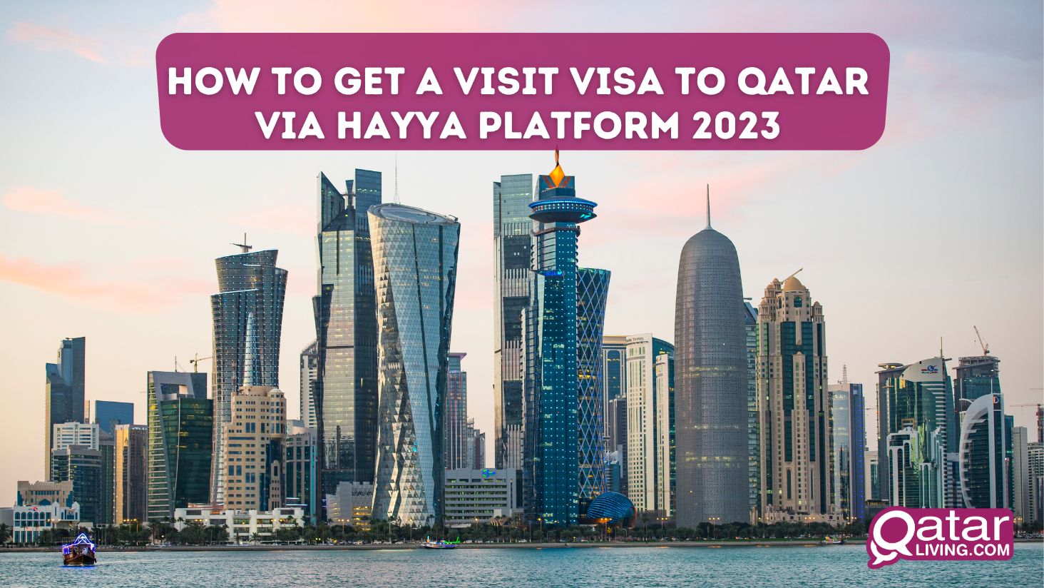How to get a visit visa to Qatar via Hayya platform 2023