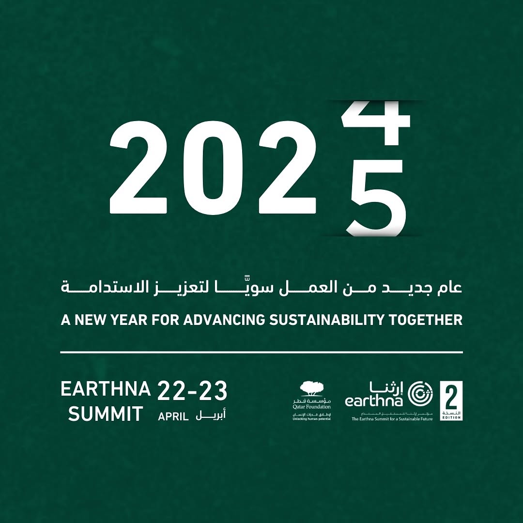 Qatar Foundation’s Earthna to Launch the Second Edition of Earthna Summit 2025