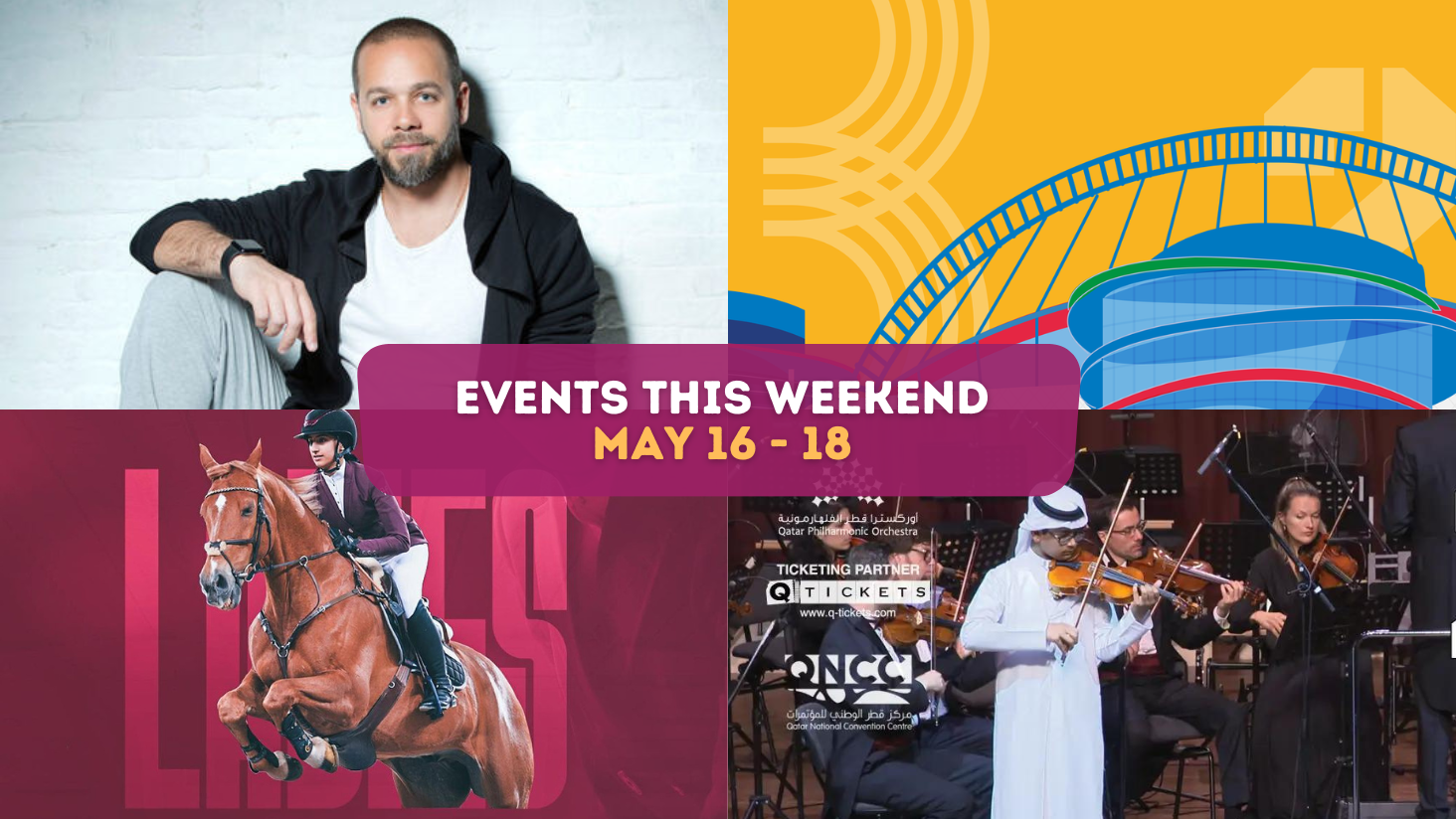 Events this weekend: May 16 – 18