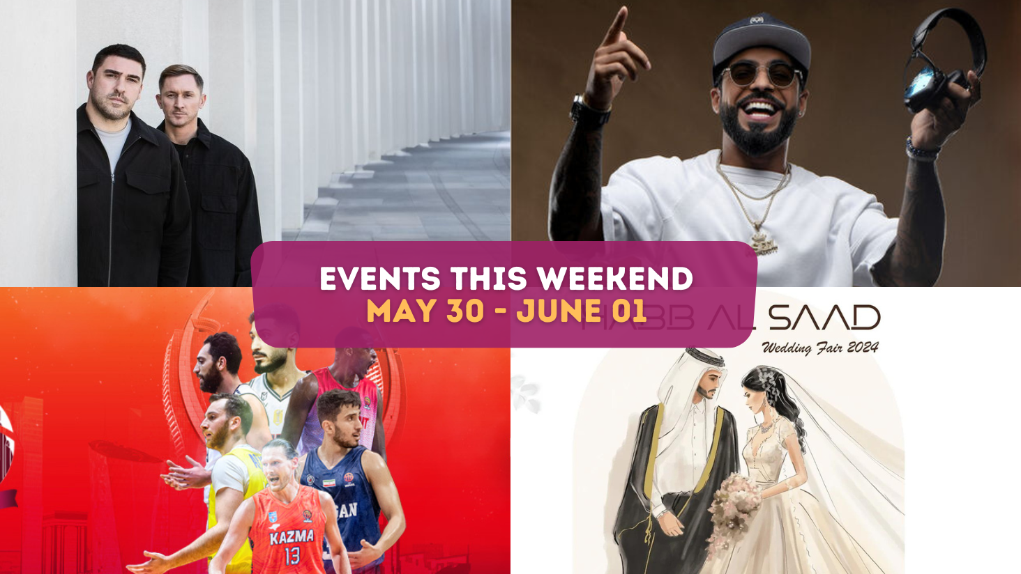 Events this weekend: May 30 – Jun 01