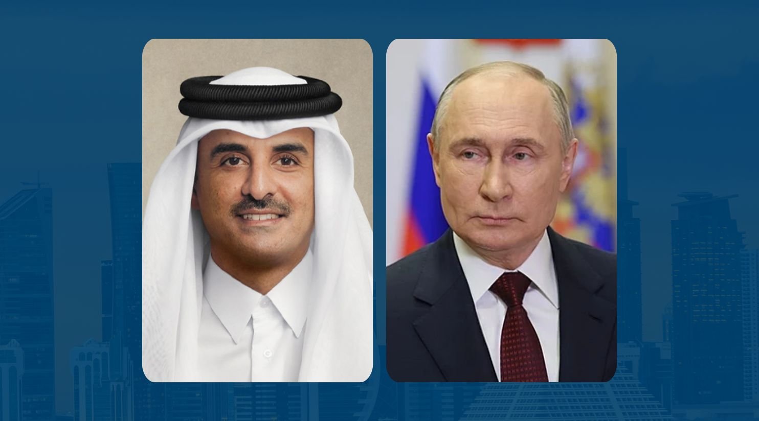 تلقى حضرة صاحب السمو الشيخ تميم بن حمد آل ثاني أمير البلاد المفدى اتصالاً هاتفياً اليوم من رئيس جمهورية روسيا