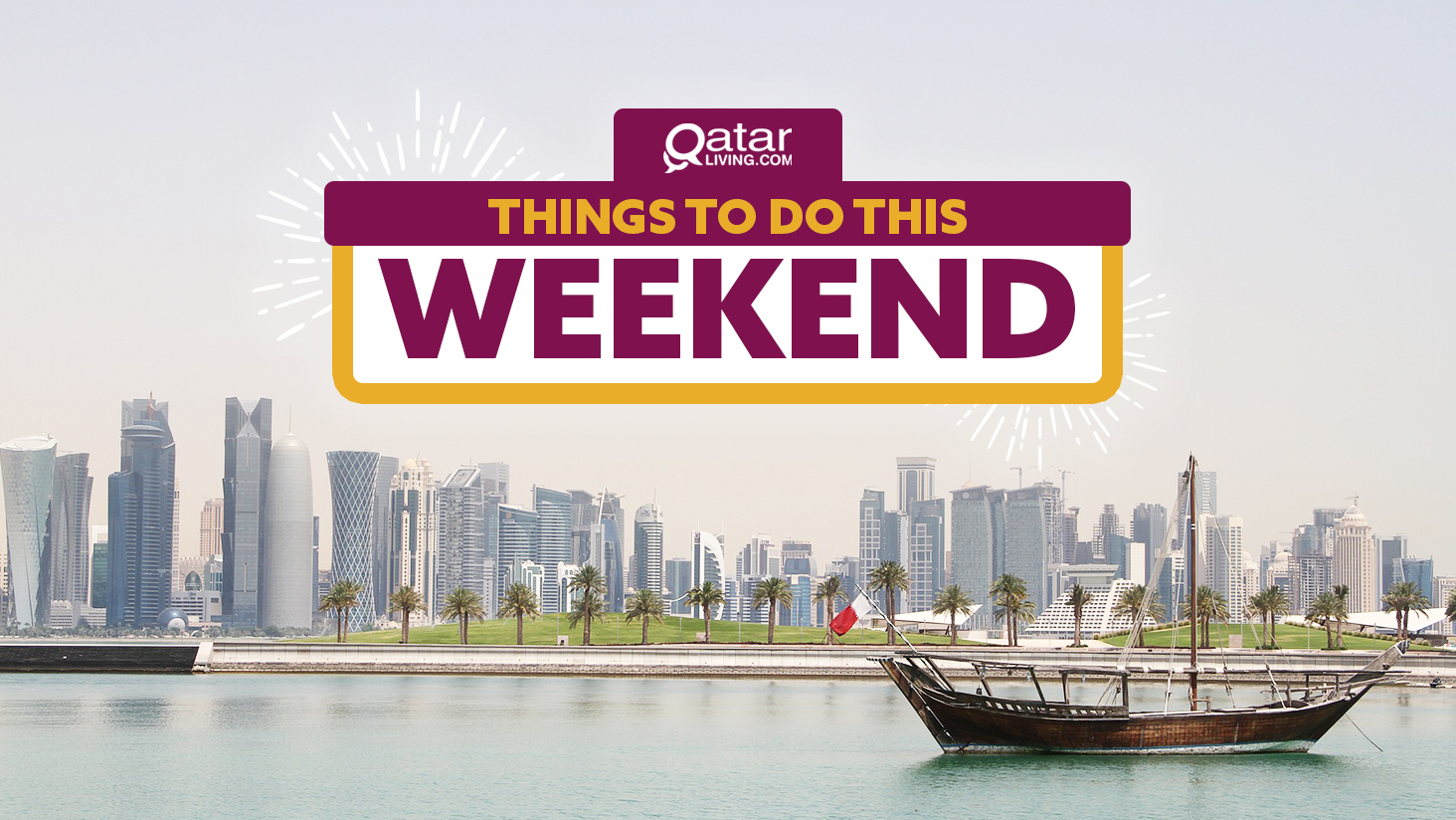 Things to do in Qatar this weekend: December 5-7
