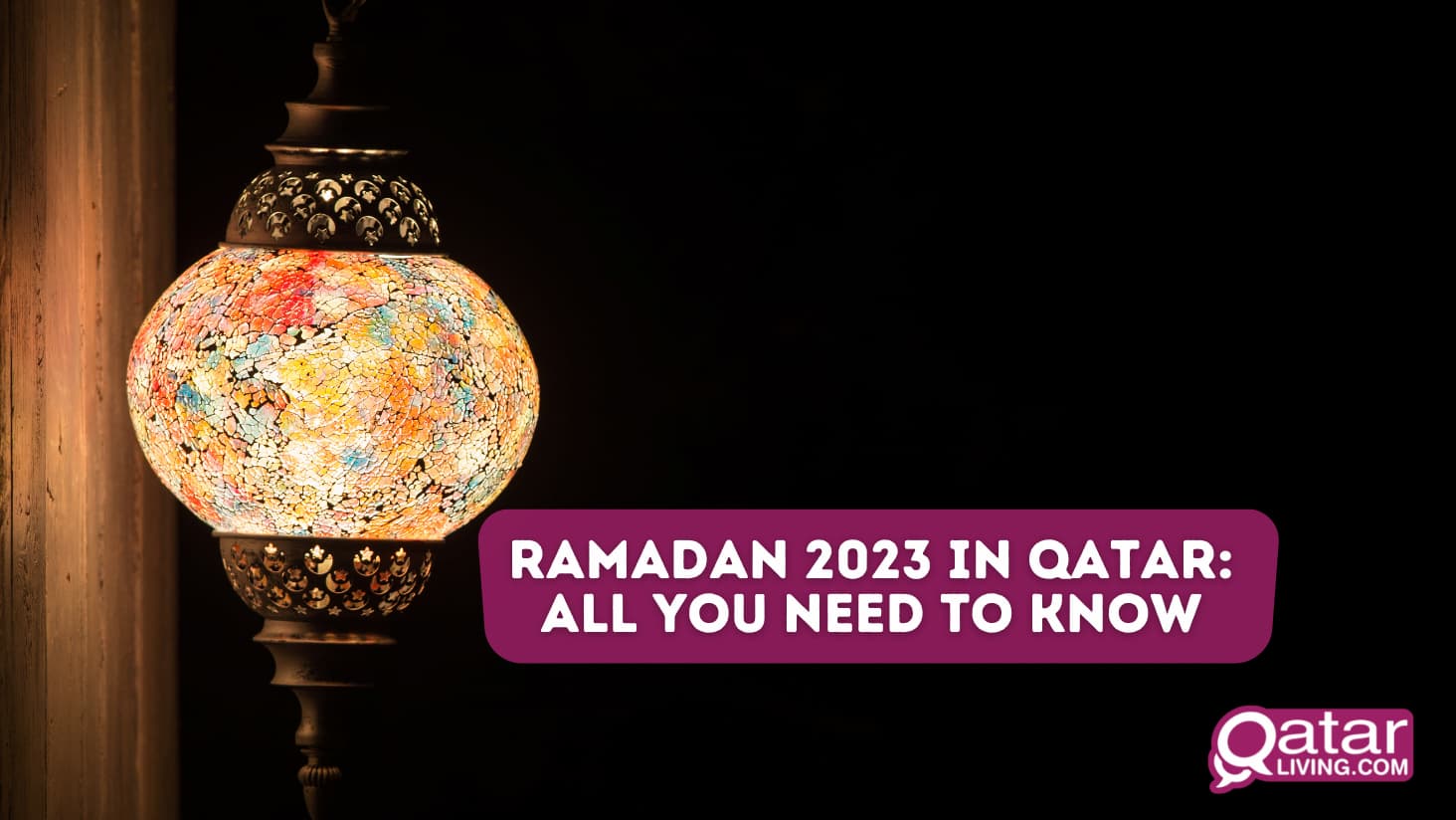Ramadan 2023 in Qatar: All you need to know